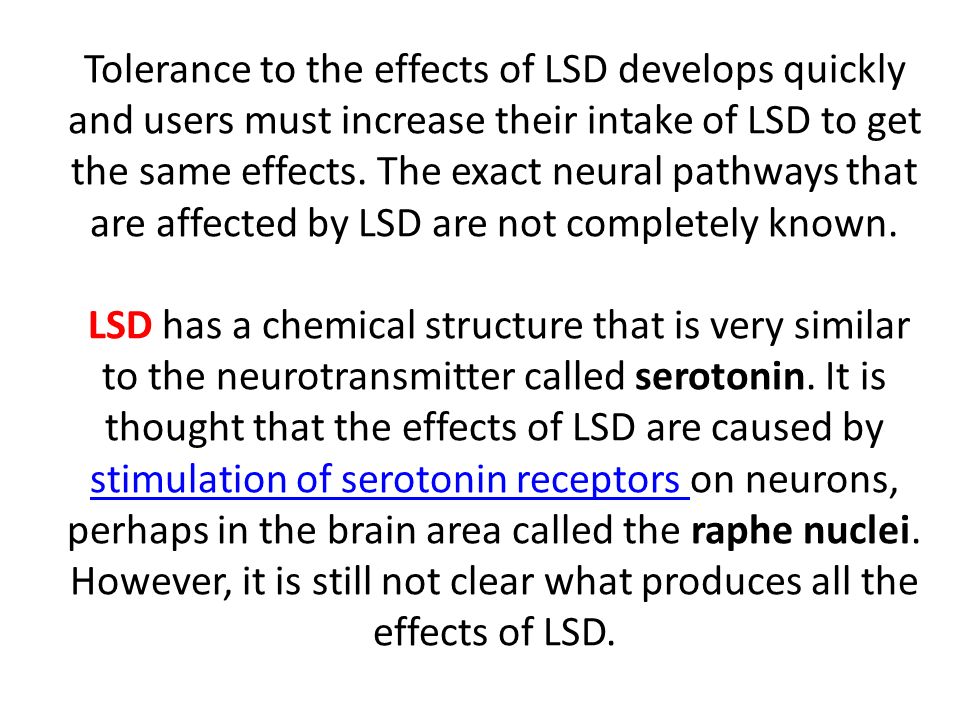 The effects of lsd